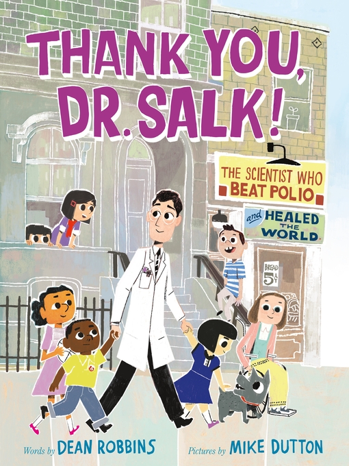 Title details for Thank You, Dr. Salk! by Dean Robbins - Available